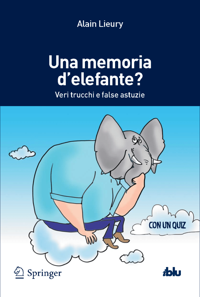 Una Memoria d’Elefante? Veri trucchi e false astuzie